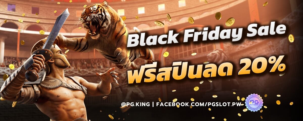 Black Friday Sale pgslot