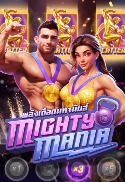 Mighty Mania เกมใหม่ PGSLOT ทดลองเล่นฟรี